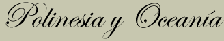 Polinesia y Oceana
